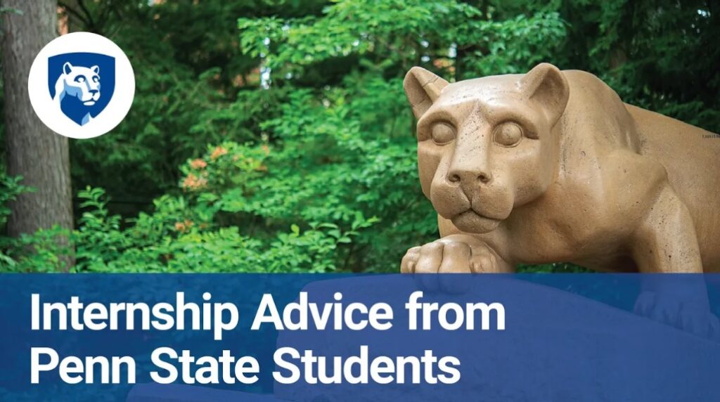 Internship advice from Penn State students